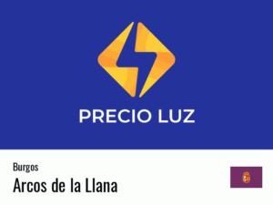 Precio luz hoy horas Arcos de la Llana