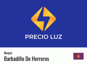 Precio luz hoy horas Barbadillo De Herreros