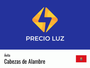 Precio luz hoy horas Cabezas de Alambre