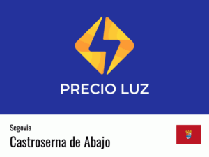 Precio luz hoy horas Castroserna de Abajo