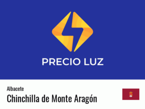 Precio luz hoy horas Chinchilla de Monte Aragón