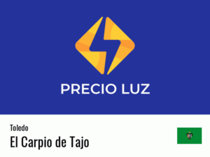 Precio luz hoy horas El Carpio de Tajo