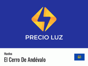 Precio luz hoy horas El Cerro De Andévalo