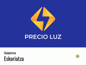 Precio luz hoy horas Eskoriatza