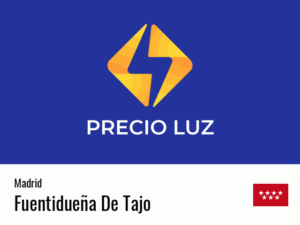 Precio luz hoy horas Fuentidueña De Tajo
