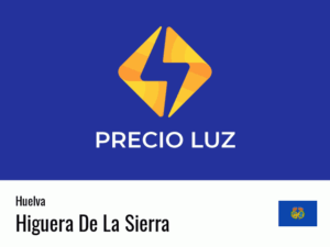 Precio luz hoy horas Higuera De La Sierra