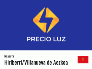 Precio luz hoy horas Hiriberri/Villanueva de Aezkoa