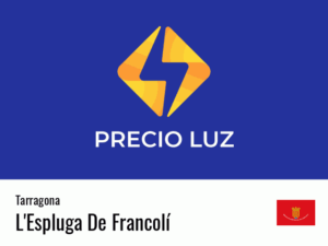 Precio luz hoy horas L'Espluga De Francolí
