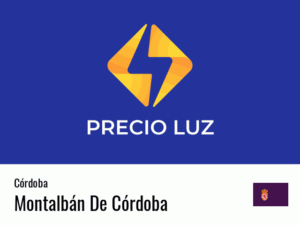 Precio luz hoy horas Montalbán De Córdoba