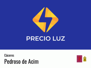Precio luz hoy horas Pedroso de Acim
