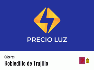 Precio luz hoy horas Robledillo de Trujillo