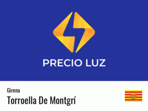 Precio luz hoy horas Torroella De Montgrí
